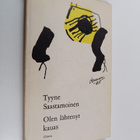 Tyyne Saastamoinen : Olen lähtenyt kauas - pikkukuva 1