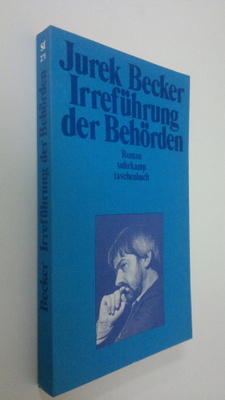 Jurek Becker : Irrefuhrung der Behörden