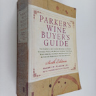 Robert M. Parker (Jr.) ym. : Parker's Wine Buyer's Guide - pikkukuva 1