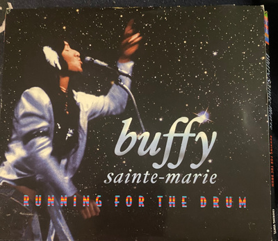 Buffy Sainte-Marie: Running for the Drum cd + dvd (2009)
