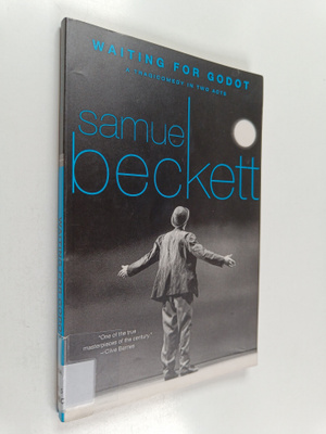 Samuel Beckett : Waiting for Godot : a tragicomedy in two...