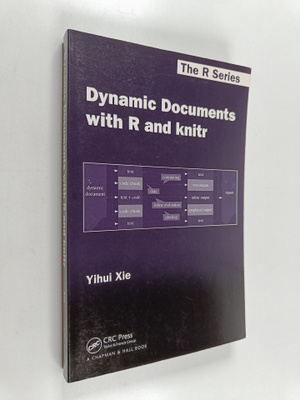 Yihui Xie : Dynamic documents with R and knitr