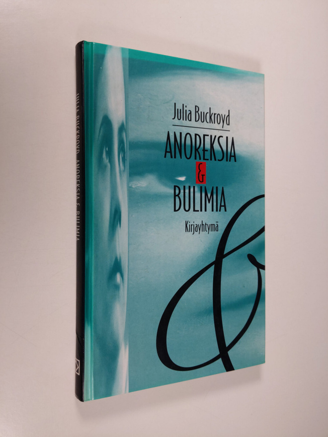 Julia Buckroyd : Anoreksia & bulimia