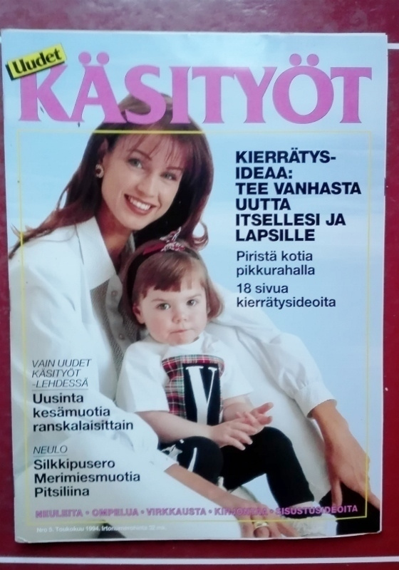 Käsityöt 5/94: vanhasta uutta, lapselle ja äidille ym