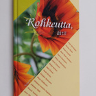 Elina (toim.) Takala : Rohkeutta, äiti! - pikkukuva 1