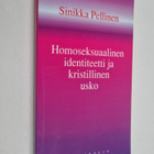 Sinikka Pellinen : Homoseksuaalinen identiteetti ja krist... - pikkukuva 1
