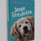 Merja Jalo : Jesse lintukoira - pikkukuva 1