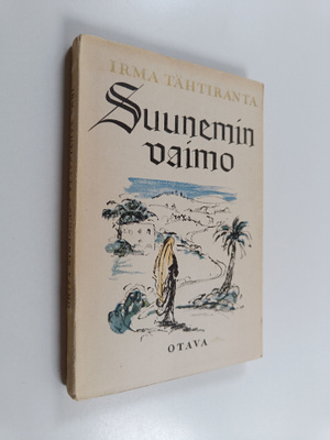 Irma Tähtiranta : Suunemin vaimo