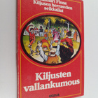 Jalmari Finne : Kiljusten vallankumous - pikkukuva 1