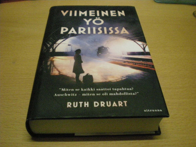 Ruth Druart: Viimeinen yö Pariisissa