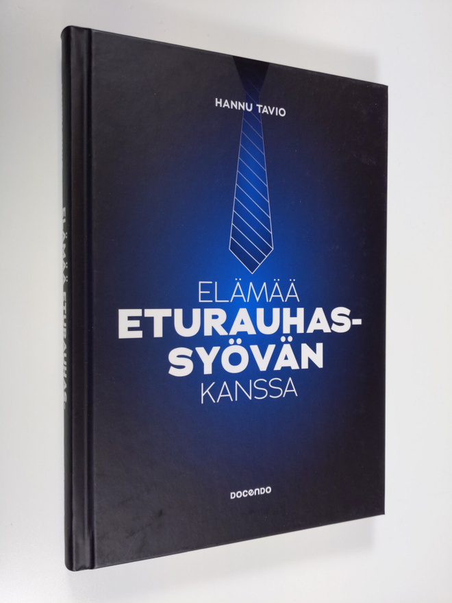 Hannu Tavio : Elämää eturauhassyövän kanssa