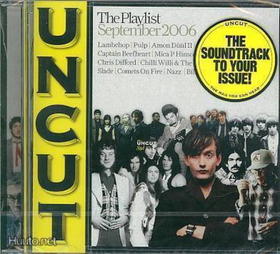 Uncut ** The Playlist September 2006 ** Various ** CD