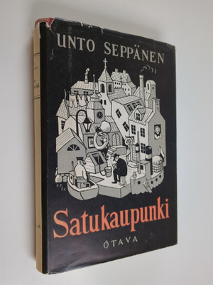 Unto Seppänen : Satukaupunki