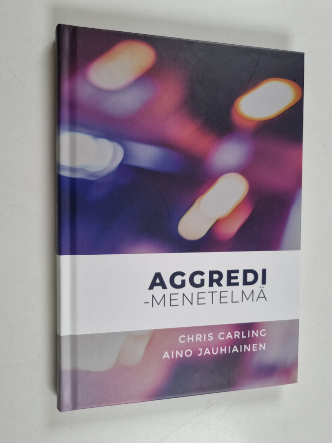Chris Carling : Aggredi-menetelmä