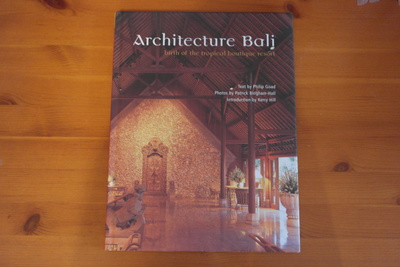 Philip Goad:Architecture Bali.Sid.
