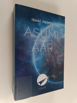 Isaac Asimov : Asumi äär