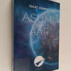 Isaac Asimov : Asumi äär - pikkukuva 1