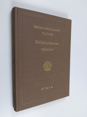 Gunnar Ekman : Selkärankaisten rakenne