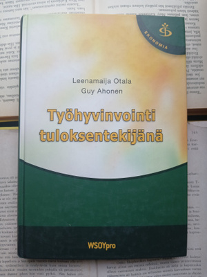 Otala; Ahonen - Työhyvinvointi tuloksentekijänä (sid.)