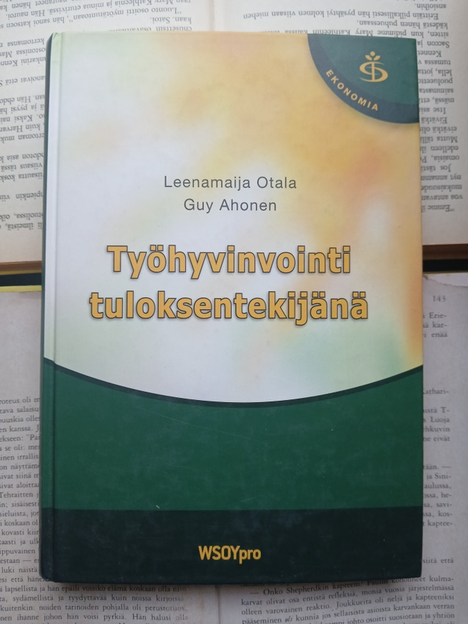 Otala; Ahonen - Työhyvinvointi tuloksentekijänä (sid.)