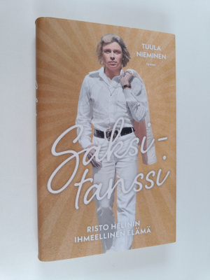 Tuula Nieminen : Saksitanssi : Risto Helinin ihmeellinen ...