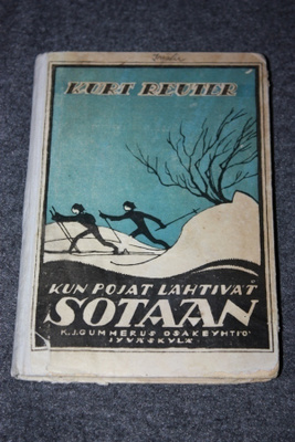 Kurt Reuter: Kun pojat lähtivät sotaan (1.p / 1919)