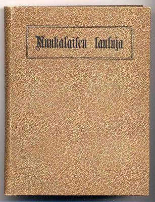 Muukalaisen lauluja: Wirsiä ja lauluja merimiehille ja siirt