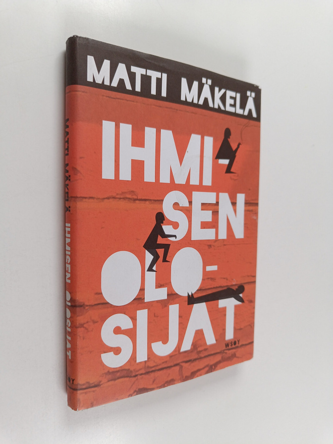 Matti Mäkelä : Ihmisen olosijat