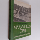 V. R. Lehtonen : Maanviljelysoppi 1 : Maanviljely - pikkukuva 1