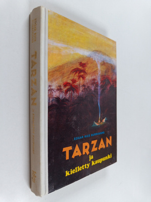 Edgar Rice Burroughs : Tarzan ja kielletty kaupunki