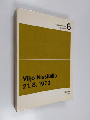Viljo Nissilälle 21.8.1973