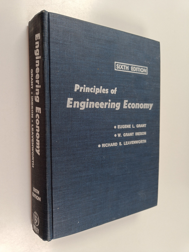 Eugene L. Grant : Principles of engineering economy