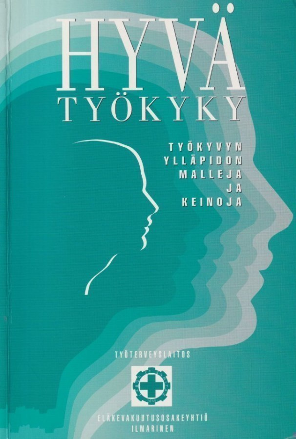 Esko Matikainen (toim.): Hyvä työkyky