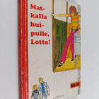 Merri Vik : Matkalla huipulle, Lotta! - pikkukuva 1