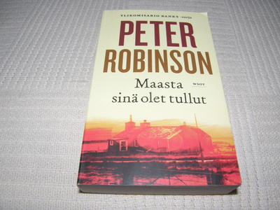 Peter Robinson Maasta sinä olet tullut  -pok