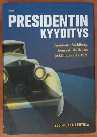 Veli-Pekka Lehtola: Presidentin kyyditys