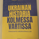 UKRAINAN HISTORIA KOLMESSA VARTISSA - pikkukuva 1