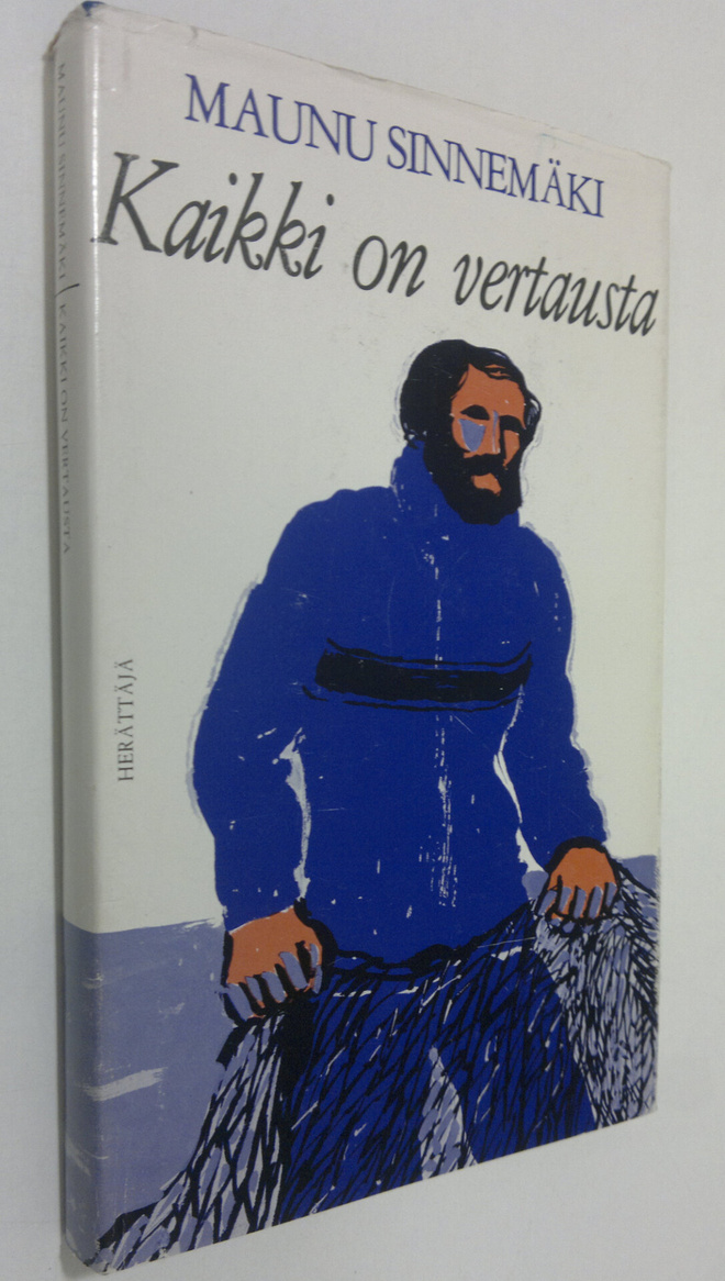 Maunu Sinnemäki : Kaikki on vertausta