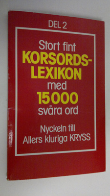 Allers stora, fina korsordslexikon del 2 : De nationalite...