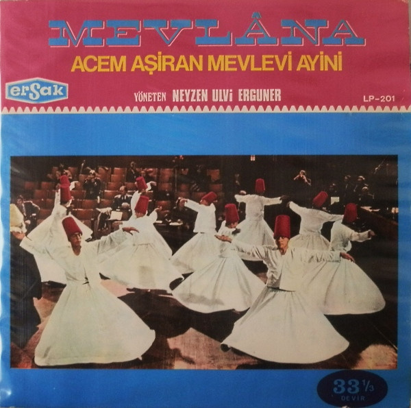 Ulvi Erguner – Mevlana - Acem Ashiran Mevlevi Ayini, LP