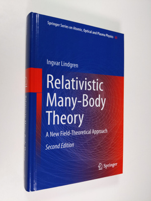 Ingvar Lindgren : Relativistic Many-Body Theory - A New F...