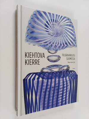 Marja-Leena Salo : Kiehtova kierre : filigraanilasi Suomessa