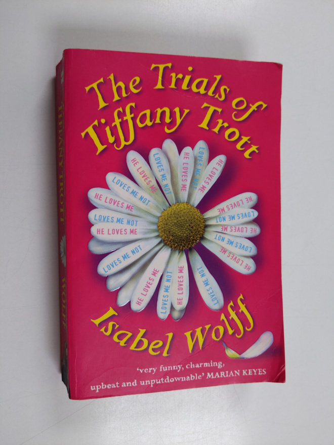 Isabel Wolff : The Trials of Tiffany Trott