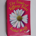 Isabel Wolff : The Trials of Tiffany Trott - pikkukuva 1