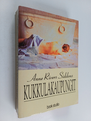 Anne Rivers Siddons : Kukkulakaupungit