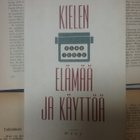 Osmo Ikola - Kielen elämää ja käyttöä (nid.) - pikkukuva 1
