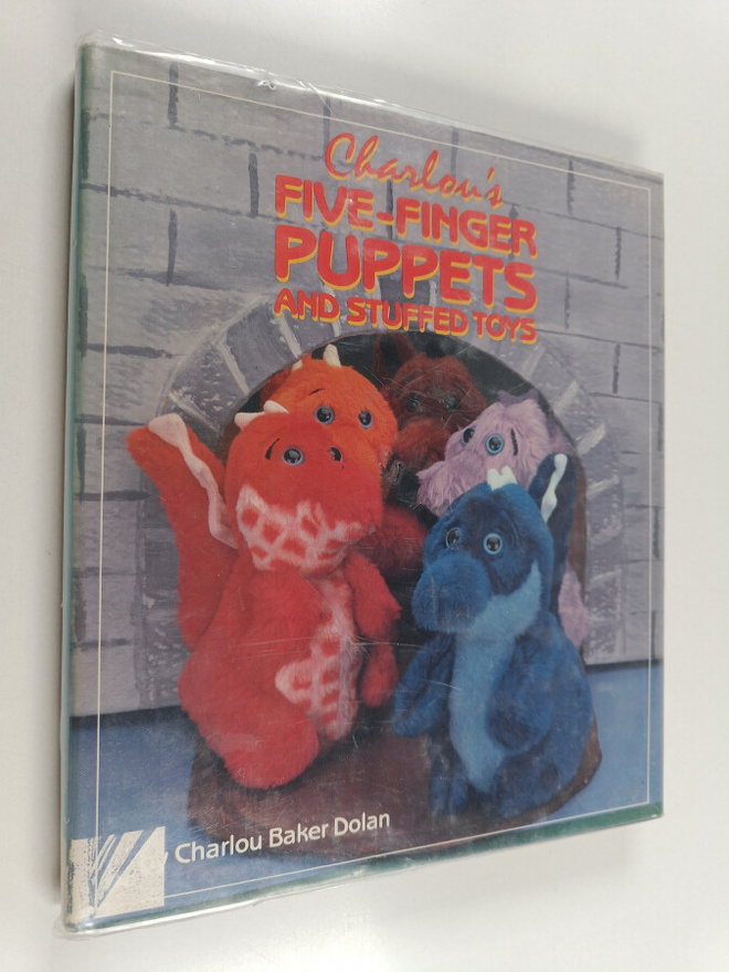 Charlou Baker Dolan : Charlou's Five-finger Puppets and S...