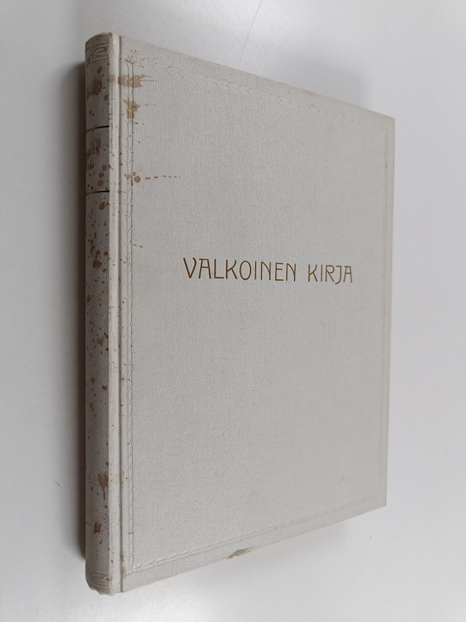 Valkoinen kirja : Lotta Svärd yhdistyksen keskusjohtokunn...