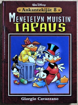 Ankantekijät 8 : Giorgio Cavazzano Menetetyn muistin tapaus
