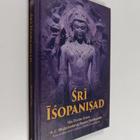 A. C. Bhaktivedanta Swami Prabhupada : Sri Isopanisad - pikkukuva 1